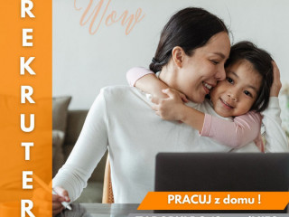 REKRUTER W AGENCJI POŚREDNICTWA PRACY - PRACUJ Z DOMU